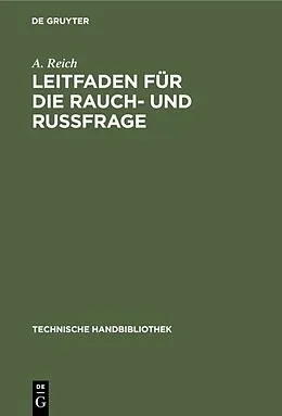 PDF Leitfaden für die Rauch- und Russfrage von A. Reich