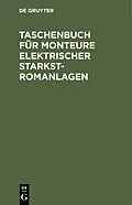 PDF Taschenbuch für Monteure elektrischer Starkstromanlagen von 