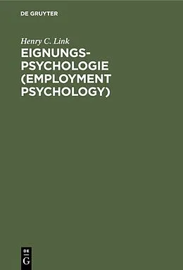 E-Book (pdf) Eignungs-Psychologie (Employment Psychology) von Henry C. Link