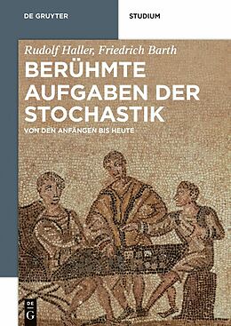 E-Book (pdf) Berühmte Aufgaben der Stochastik von Rudolf Haller, Friedrich Barth