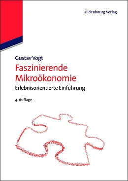 E-Book (pdf) Faszinierende Mikroökonomie von Gustav Vogt