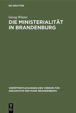 E-Book (pdf) Die Ministerialität in Brandenburg von Georg Winter