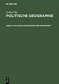 E-Book (pdf) Politische Geographie der Gegenwart von Arthur Dix