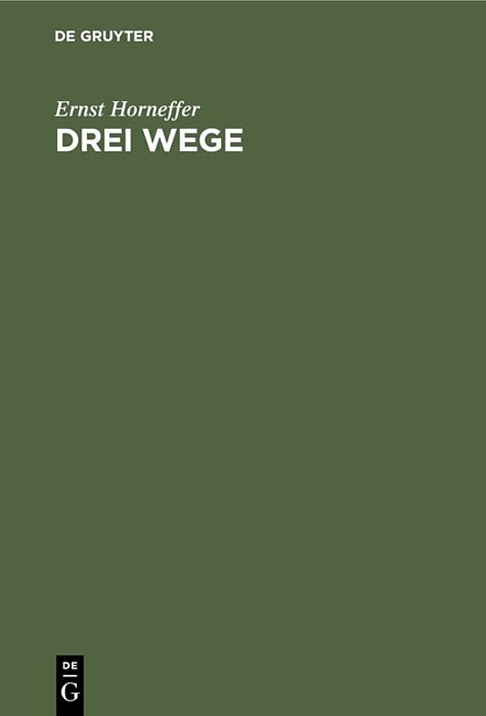 Drei Wege