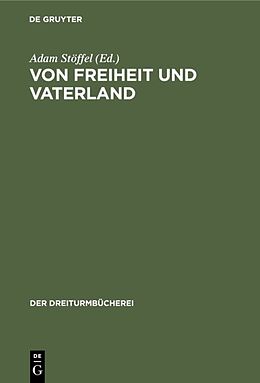 E-Book (pdf) Von Freiheit und Vaterland von 
