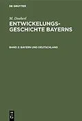 E-Book (pdf) Bayern und Deutschland von M. Doeberl