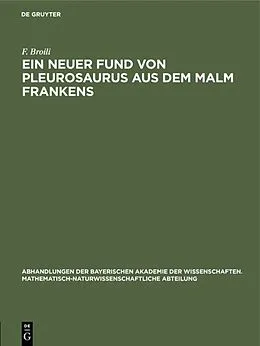 E-Book (pdf) Ein neuer Fund von Pleurosaurus aus dem Malm Frankens von F. Broili