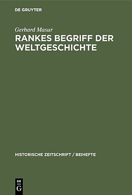 E-Book (pdf) Rankes Begriff der Weltgeschichte von Gerhard Masur