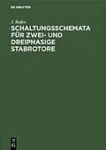 PDF Schaltungsschemata für zwei- und dreiphasige Stabrotore von J. Bojko