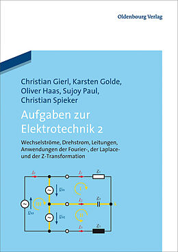 E-Book (pdf) Aufgaben zur Elektrotechnik 2 von Christian Spieker, Oliver Haas, Karsten Golde