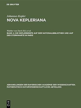 E-Book (pdf) Johannes Kepler: Nova Kepleriana / Die Keplerbriefe auf der Nationalbibliothek und auf der Sternwarte in Paris von 