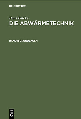 E-Book (pdf) Hans Balcke: Die Abwärmetechnik / Grundlagen von Hans Balcke