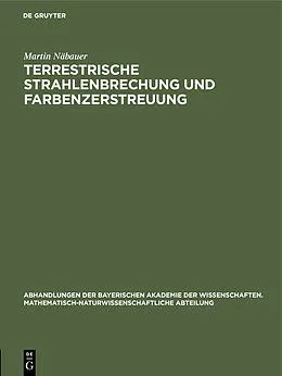 E-Book (pdf) Terrestrische Strahlenbrechung und Farbenzerstreuung von Martin Näbauer