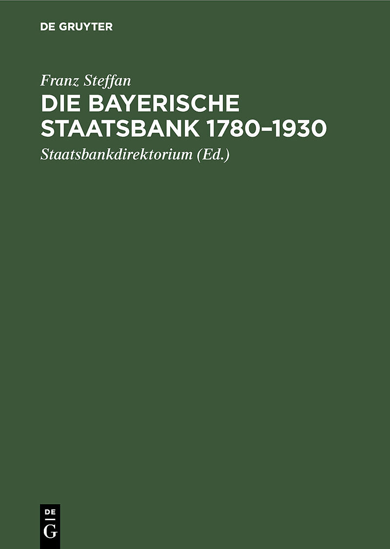 Die Bayerische Staatsbank 17801930