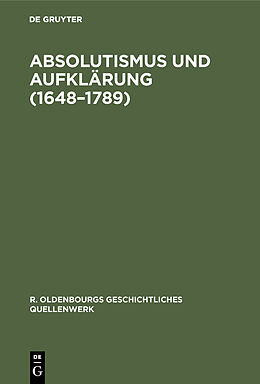 E-Book (pdf) Absolutismus und Aufklärung (16481789) von 