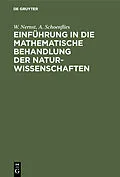 PDF Einführung in die mathematische Behandlung der Naturwissenschaften von W. Nernst, A. Schoenflies