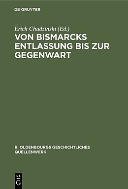 E-Book (pdf) Von Bismarcks Entlassung bis zur Gegenwart von 