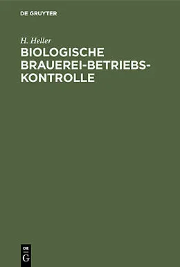 E-Book (pdf) Biologische Brauerei-Betriebs-Kontrolle von H. Heller