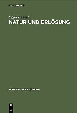 E-Book (pdf) Natur und Erlösung von Edgar Dacqué