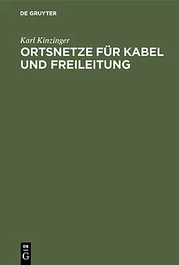 PDF Ortsnetze für Kabel und Freileitung von Karl Kinzinger