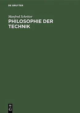 E-Book (pdf) Philosophie der Technik von Manfred Schröter