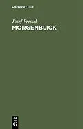E-Book (pdf) Morgenblick von Josef Prestel