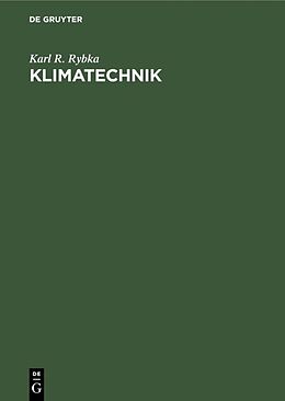 Fester Einband Klimatechnik von Karl R. Rybka