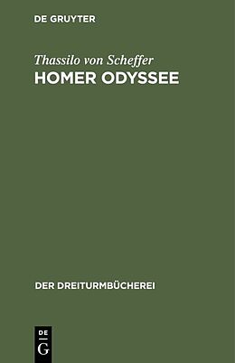Fester Einband Homer Odyssee von Thassilo von Scheffer