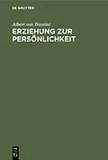 PDF Erziehung zur Persönlichkeit von Albert von Trentini