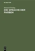 PDF Die Sprache der Farben von Heinrich Frieling
