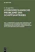 E-Book (pdf) Veröffentlichung der Vorträge, die anläßlich des 25jährigen Bestehens der Hamburgischen Schiffbau-Versuchsanstalt am 14.Juni 1939 gehalten wurden von G. Kempf