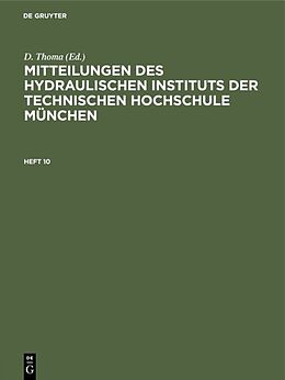 Fester Einband Mitteilungen des Hydraulischen Instituts der Technischen Hochschule München von 