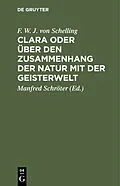 E-Book (pdf) Clara oder über den Zusammenhang der Natur mit der Geisterwelt von F. W. J. von Schelling