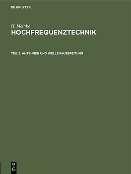 E-Book (pdf) H. Meinke: Hochfrequenztechnik / Antennen und Wellenausbreitung von H. Meinke