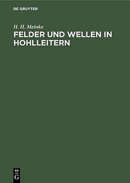 E-Book (pdf) Felder und Wellen in Hohlleitern von H. H. Meinke