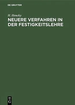 E-Book (pdf) Neuere Verfahren in der Festigkeitslehre von H. Hencky