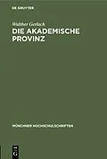 E-Book (pdf) Die akademische Provinz von Walther Gerlach