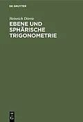 E-Book (pdf) Ebene und sphärische Trigonometrie von Heinrich Dörrie