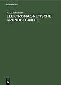 E-Book (pdf) Elektromagnetische Grundbegriffe von W. O. Schumann