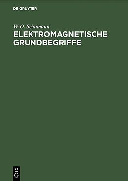 E-Book (pdf) Elektromagnetische Grundbegriffe von W. O. Schumann