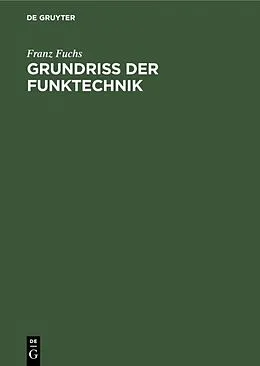 E-Book (pdf) Grundriss der Funktechnik von Franz Fuchs