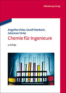 E-Book (pdf) Chemie für Ingenieure von Angelika Vinke, Gerolf Marbach, Johannes Vinke