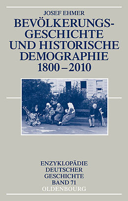 E-Book (pdf) Bevölkerungsgeschichte und Historische Demographie 1800-2010 von Josef Ehmer