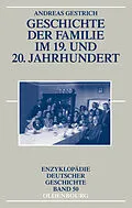 E-Book (pdf) Geschichte der Familie im 19. und 20. Jahrhundert von Andreas Gestrich