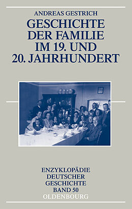 E-Book (pdf) Geschichte der Familie im 19. und 20. Jahrhundert von Andreas Gestrich