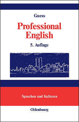 eBook (pdf) Professional English in Science and Technology. Englisch für Wissenschaftler und Studenten de John C. Guess