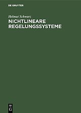 E-Book (pdf) Nichtlineare Regelungssysteme von Helmut Schwarz
