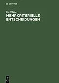 E-Book (pdf) Mehrkriterielle Entscheidungen von Karl Weber
