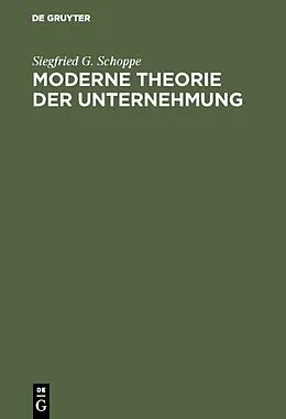 E-Book (pdf) Moderne Theorie der Unternehmung von Siegfried G. Schoppe