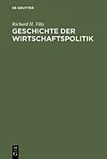 PDF Geschichte der Wirtschaftspolitik von Richard H. Tilly